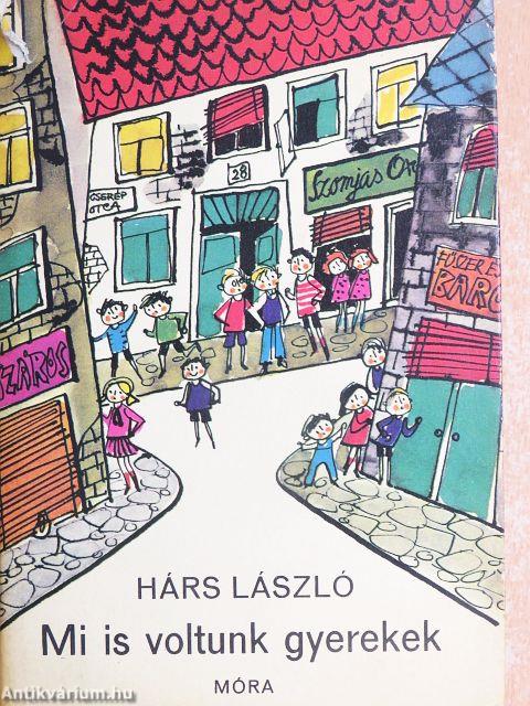 Mi is voltunk gyerekek