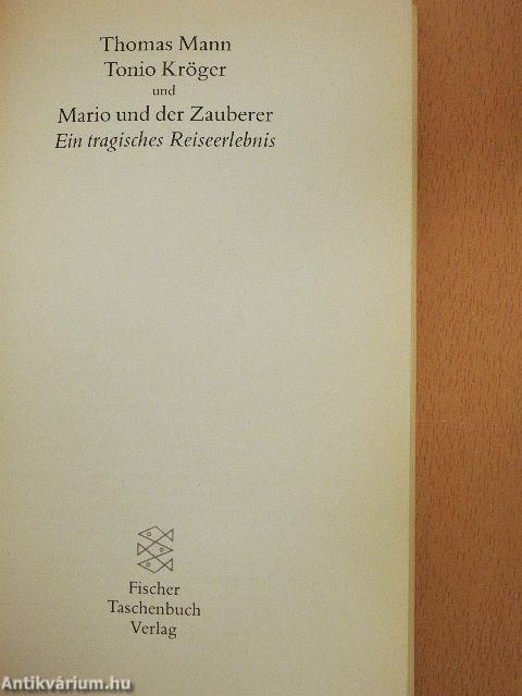 Tonio Kröger/Mario und der zauberer