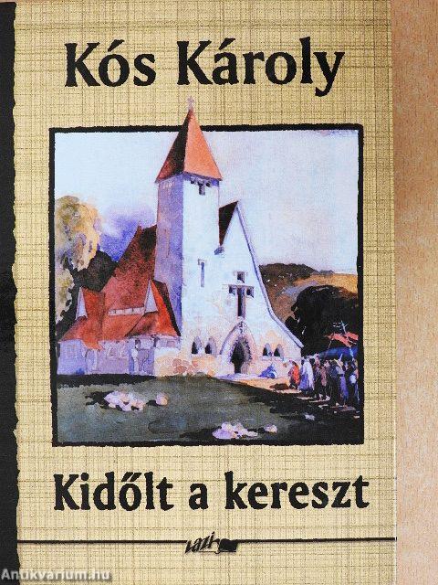 Kidőlt a kereszt