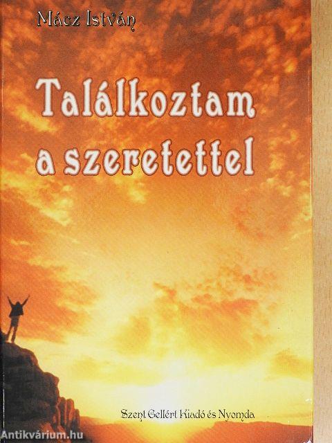 Találkoztam a szeretettel