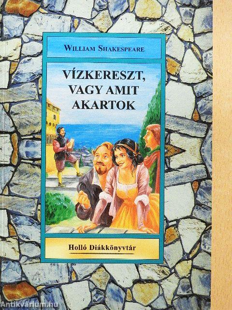 Vízkereszt, vagy amit akartok