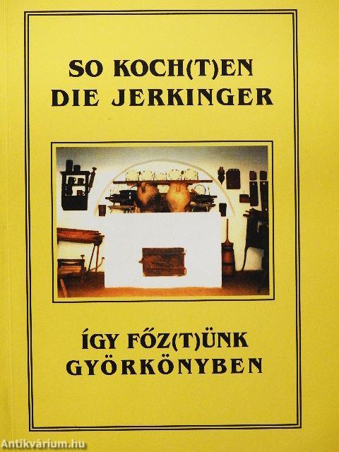 Így főz(t)ünk Györkönyben