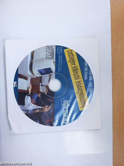 Érettségire felkészítő feladatgyűjtemény - Informatika - CD-vel