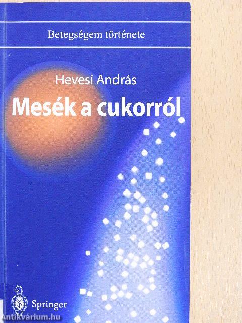 Mesék a cukorról