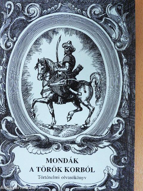 Mondák a török korból