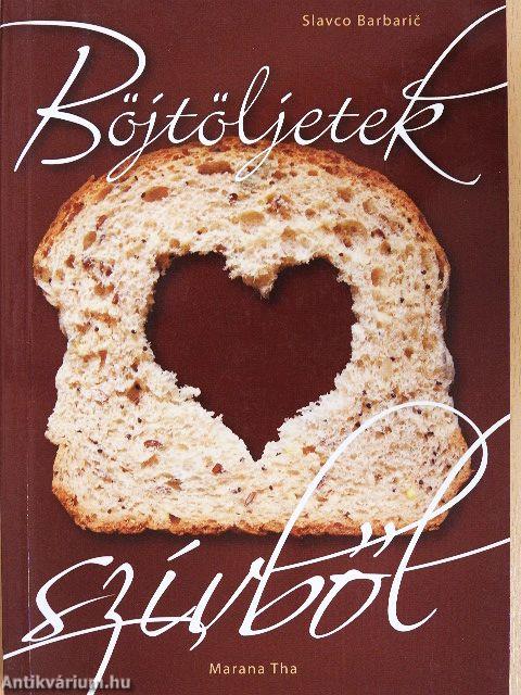 Böjtöljetek szívből