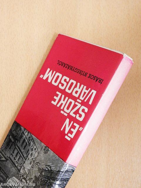 "Én szőke városom"