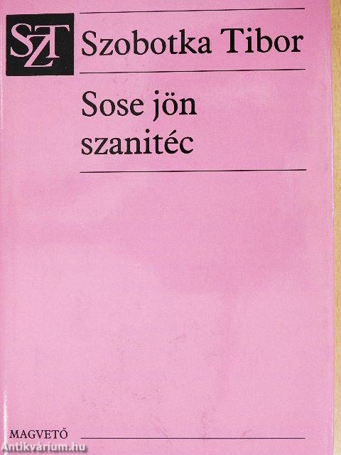 Sose jön szanitéc