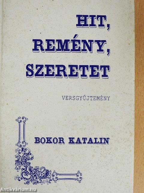 Hit, remény, szeretet