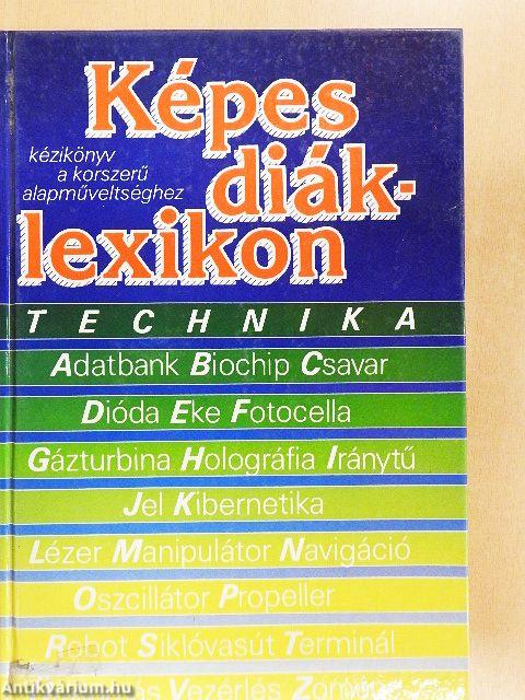 Képes diáklexikon - Technika