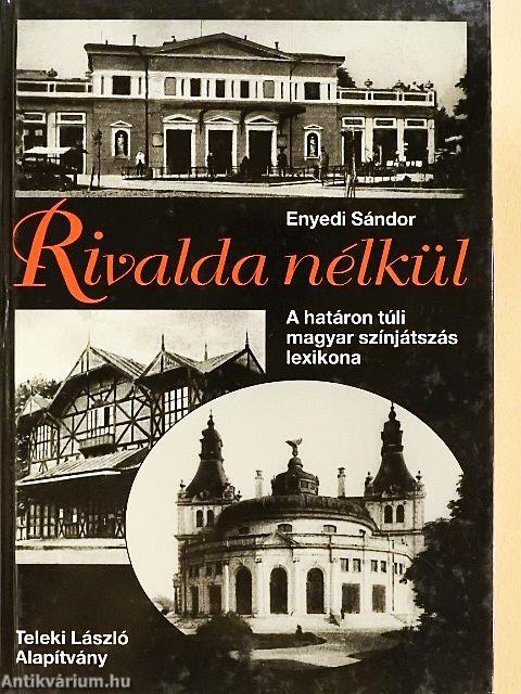 Rivalda nélkül