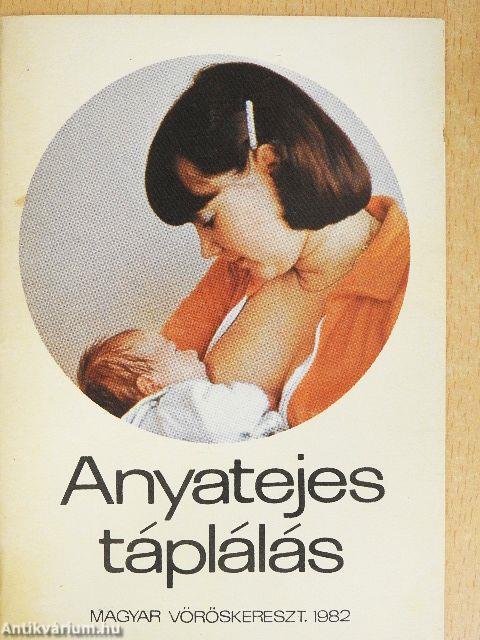 Anyatejes táplálás