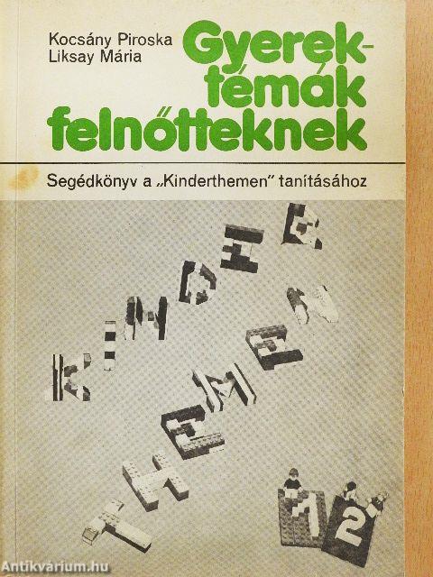 Gyerektémák felnőtteknek
