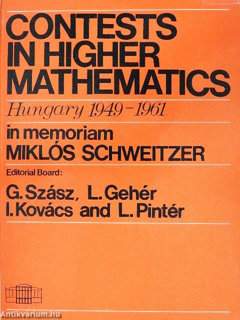 Contests in Higher Mathematics