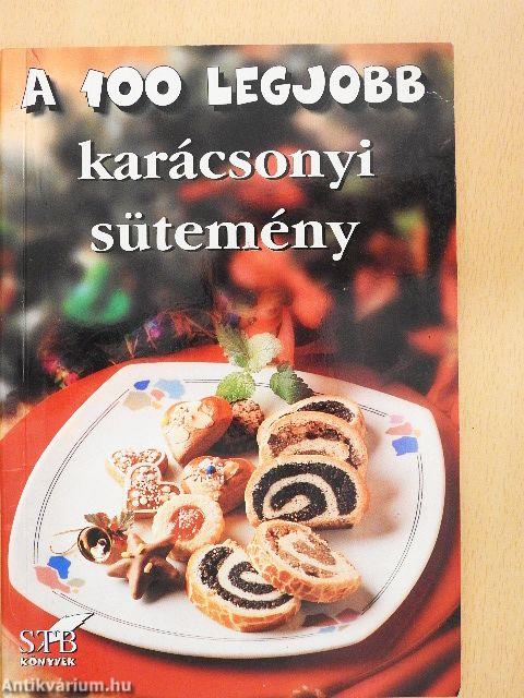 A 100 legjobb karácsonyi sütemény