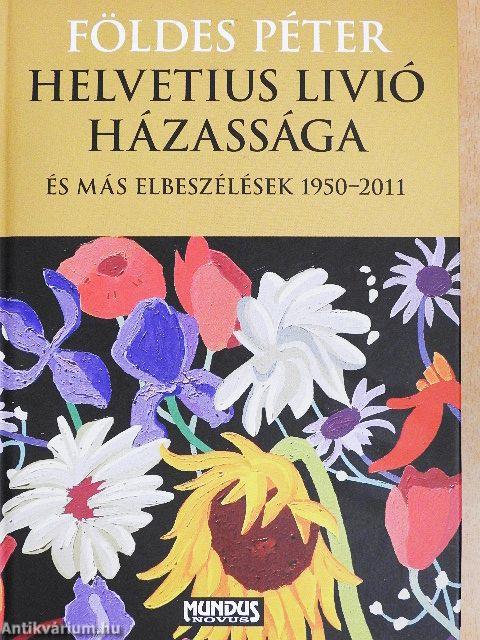 Helvetius Livió házassága