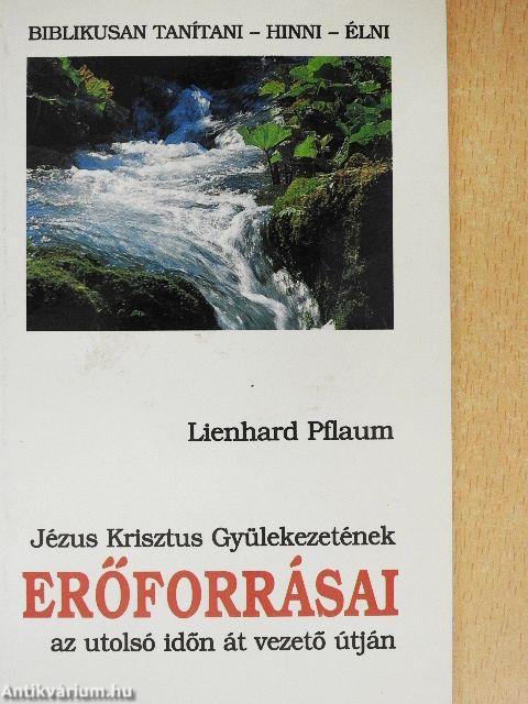 Jézus Krisztus Gyülekezetének Erőforrásai az utolsó időn át vezető útján