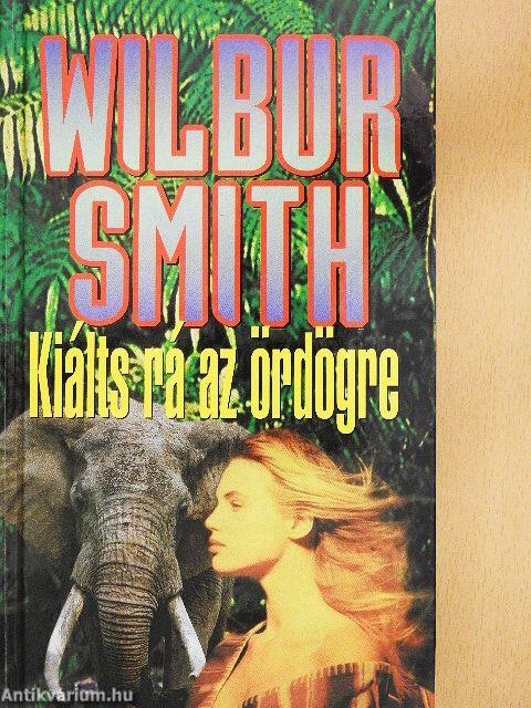 Kiálts rá az ördögre