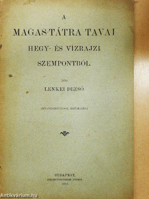 A Magas-Tátra tavai hegy- és vízrajzi szempontból