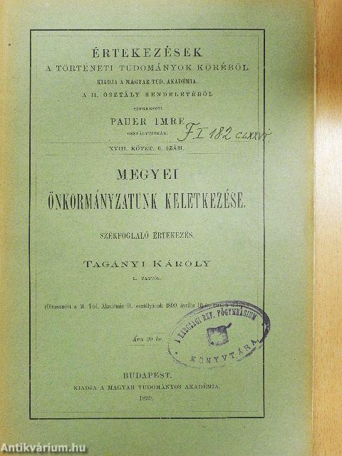 Megyei önkormányzatunk keletkezése