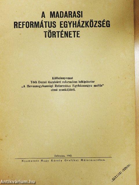 A madarasi református egyházközség története