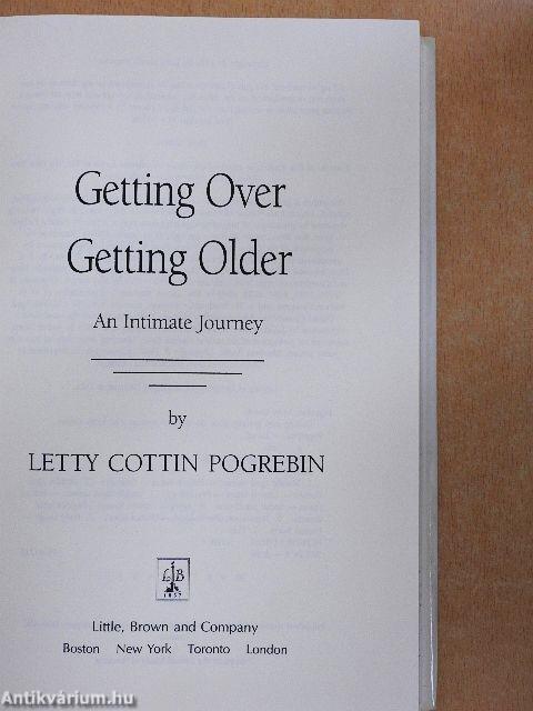 Getting Over Getting Older