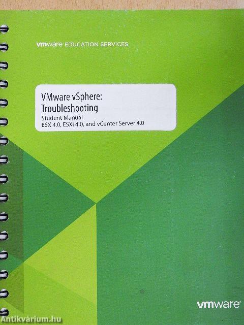 VMware vSphere: Troubleshooting