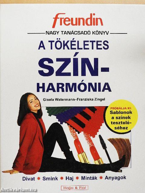 A tökéletes színharmónia