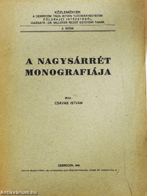A Nagysárrét monografiája