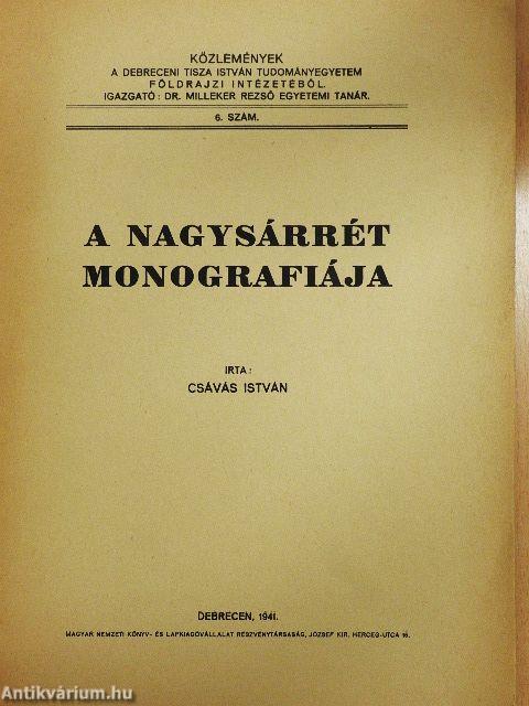 A Nagysárrét monografiája