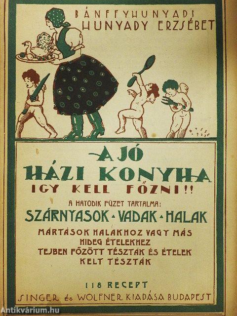 A jó házi konyha VI.