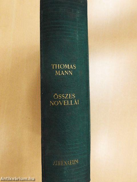 Thomas Mann összes novellái