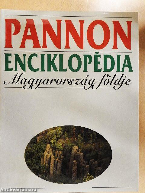 Pannon Enciklopédia - Magyarország földje