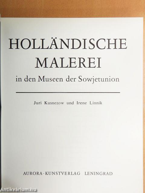 Holländische Malerei in den Museen der Sowjetunion