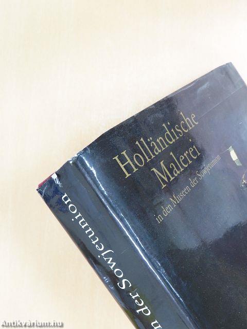 Holländische Malerei in den Museen der Sowjetunion