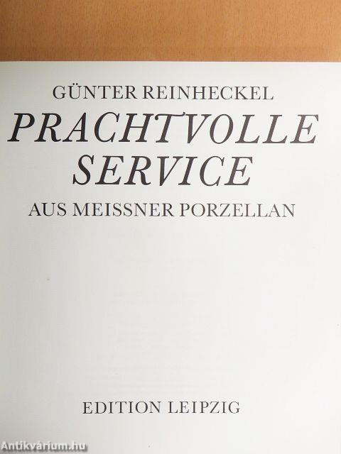 Prachtvolle Service