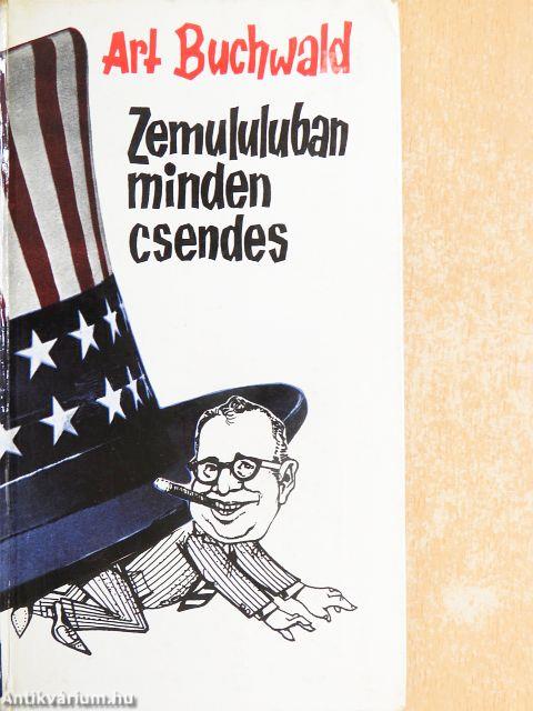 Zemululuban minden csendes