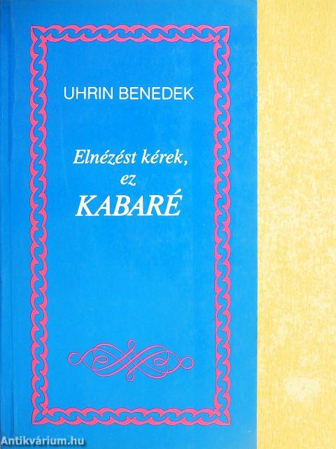 Elnézést kérek, ez kabaré