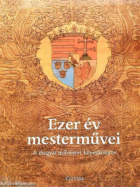 Ezer év mesterművei