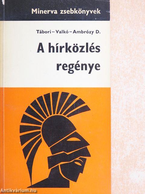 A hírközlés regénye