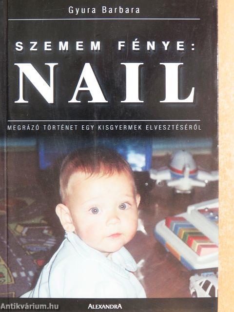 Szemem fénye: Nail