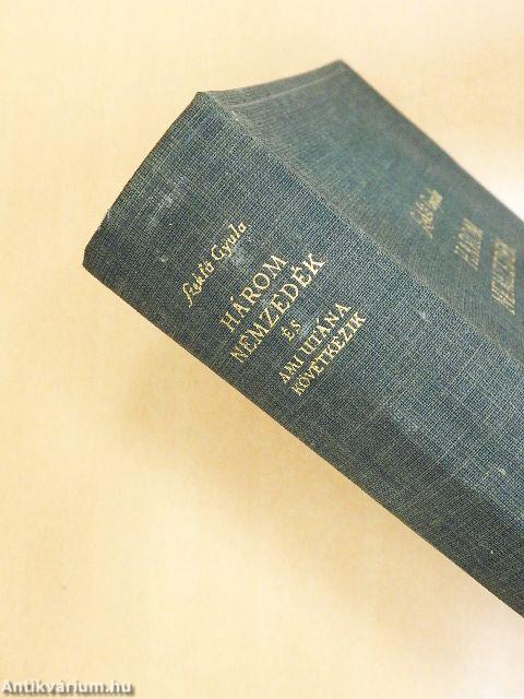 Három nemzedék és ami utána következik