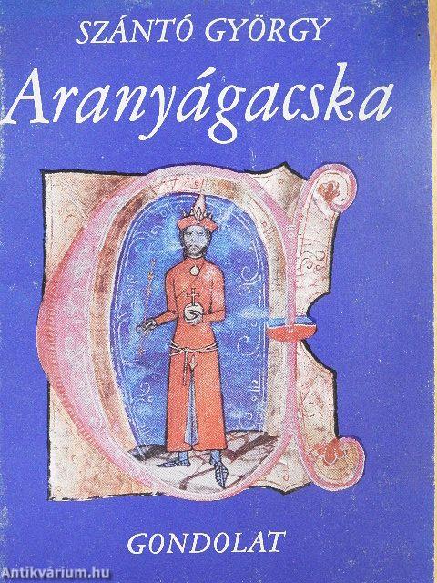 Aranyágacska