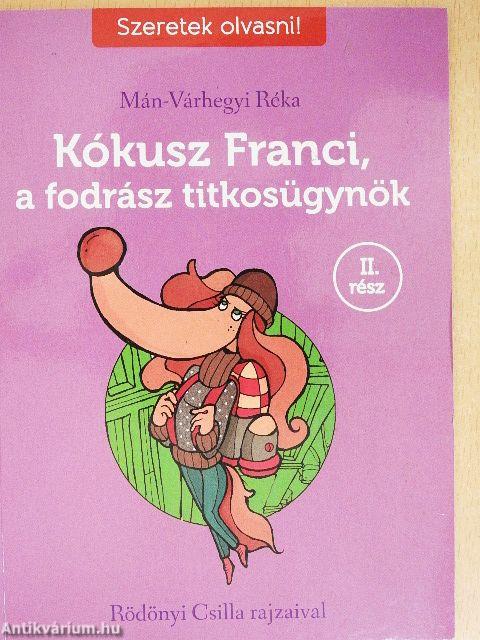 Kókusz Franci, a fodrász titkosügynök II.