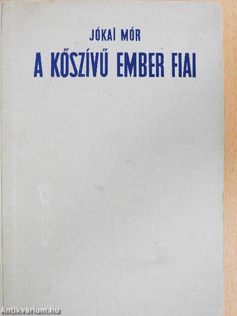 A kőszívű ember fiai