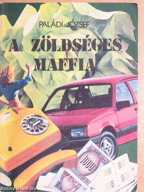 A zöldséges maffia