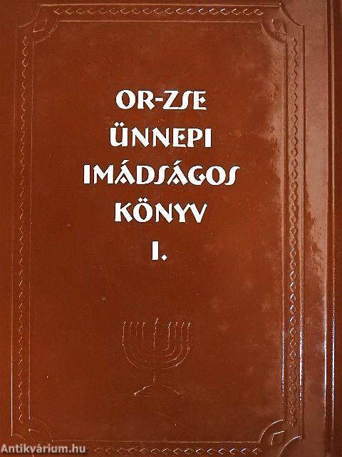 Or-zse ünnepi imádságos könyv I-II.