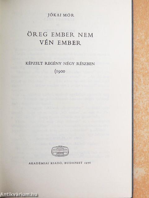 Öreg ember nem vén ember