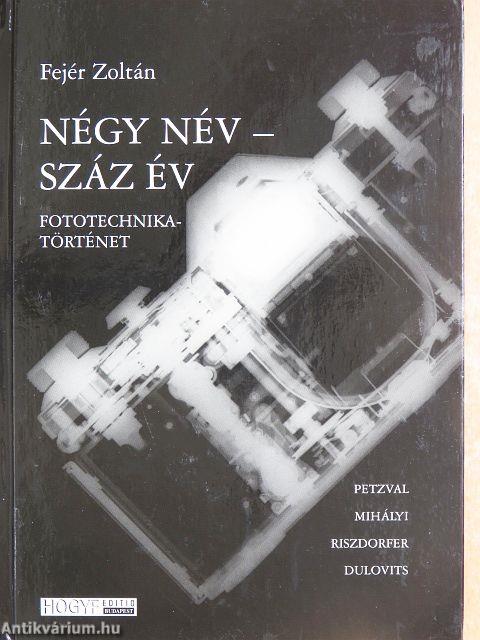 Négy név - száz év