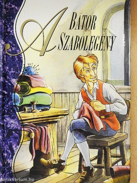 A bátor szabólegény